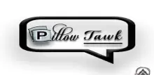 Pillow Tawk Show