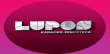 Lupos-Karaoke Discoteca Radio