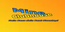 MineMusic - Clubhouse