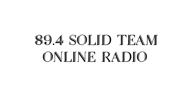 89.4 Solid Team Online Radio