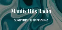 Mantis Hits Radio