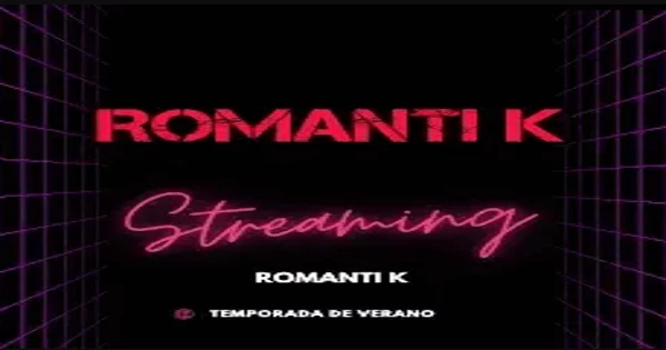 Romanti K