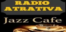 Radio Atrativa Jazz Cafe