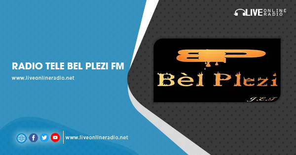 Radio Tele Bel Plezi FM | Live Online Radio