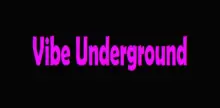 Vibe Underground