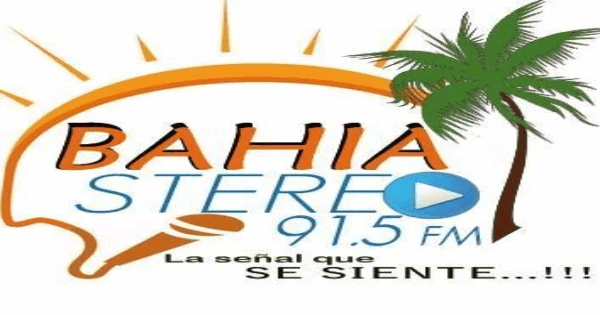 Bahia Stereo 91.5 FM