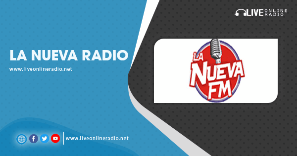 La Nueva Radio | Live Online Radio