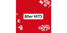 Radio Gong 96.3 80er Hits