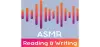 ASMR Reading & Writing