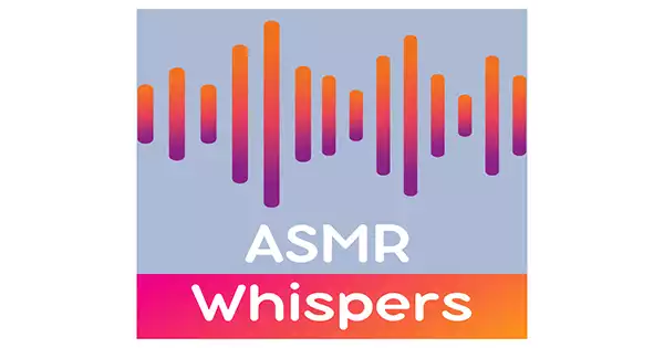 ASMR Whispers