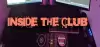 Inside The Club