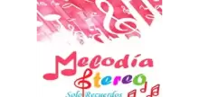 Melodía Stereo FM