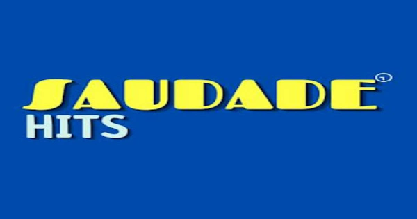 Saudade Hits