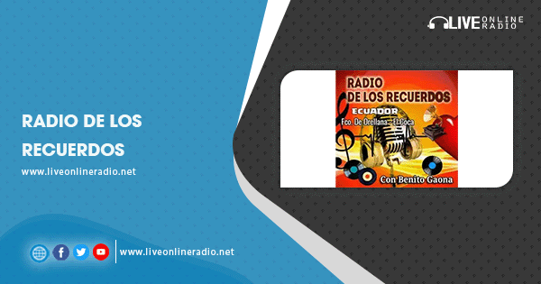 Radio De Los Recuerdos Online – La Radio En Vivo – YPDJH