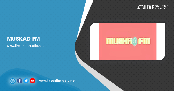 Muskad Muskad FM | Live Online Radio
