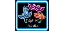 Deja Vu Radio