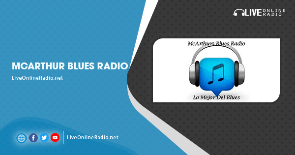 McArthur Blues Radio - Live Online Radio