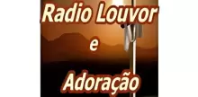 Radio Louvor e Adoracao