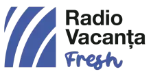 Radio Vacanța - Fresh