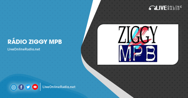 Rádio Ziggy MPB | Live Online Radio