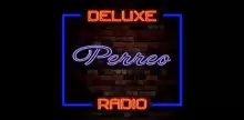 Deluxe Radio - Perreo