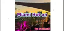 Miami Hot on