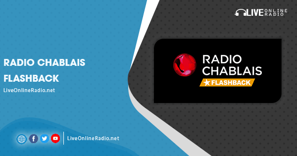 Radio Chablais Flashback | Live Online Radio