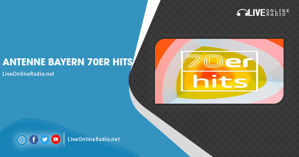 Antenne Bayern 70er Hits | Live Online Radio