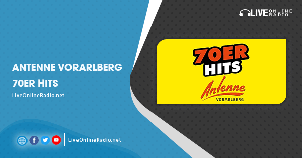 Antenne Vorarlberg 70er Hits | Live Online Radio
