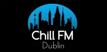 Chill FM Dublin