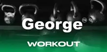 George Workout