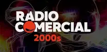 Radio Comercial - 2000s