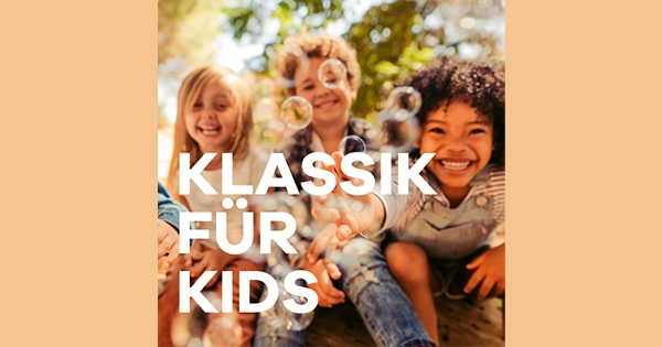 Klassik Radio – Klassik Für Kinder