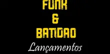 Lançamentos - Funk e Batidão