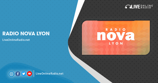 Radio Nova Lyon | Live Online Radio