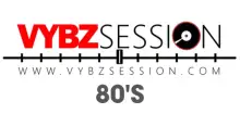 Vybz Session 80's