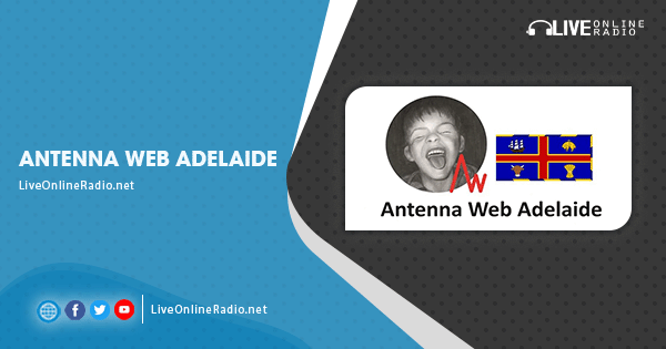 Antenna Web Adelaide | Live Online Radio