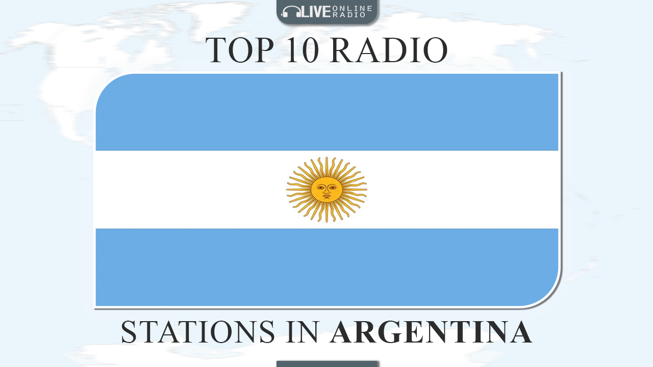 Top 10 Argentina radio
