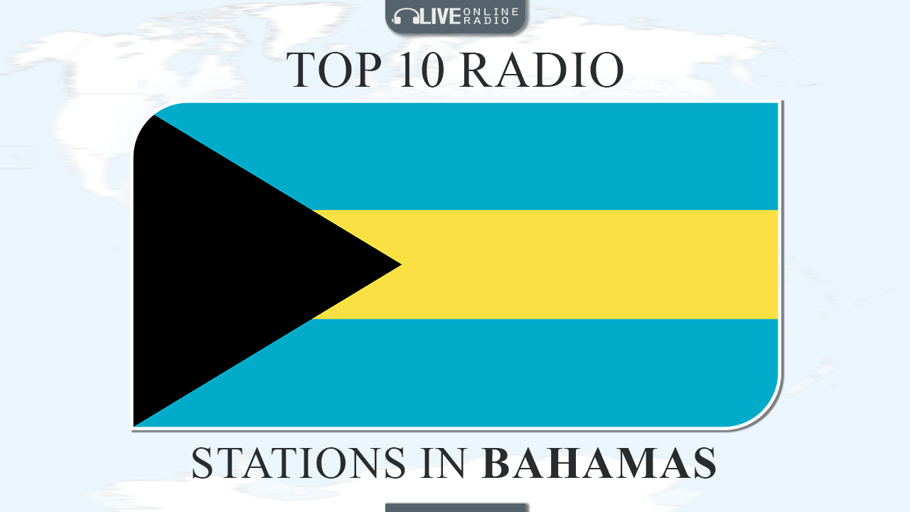 Top 10 Bahamas radio