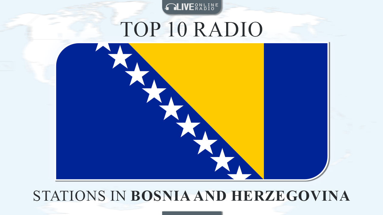 Top 10 Bosnia and Herzegovina radio