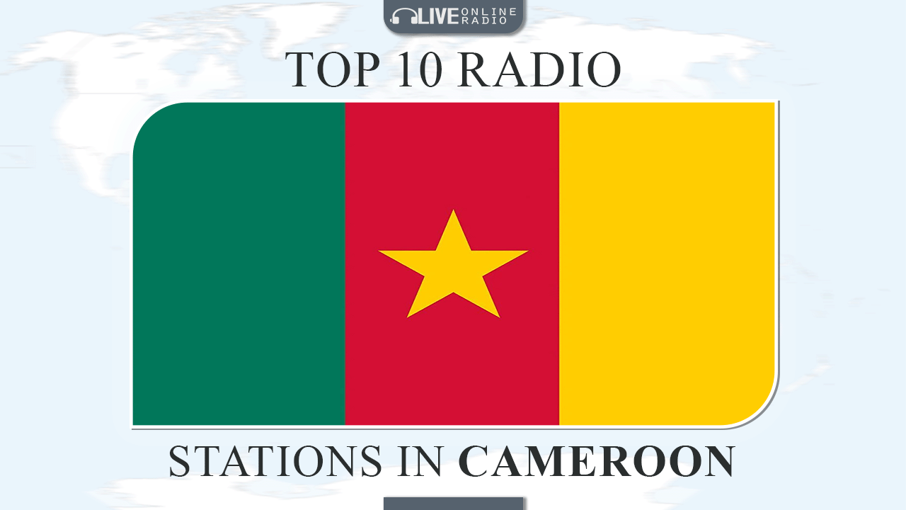 Top 10 Cameroon radio