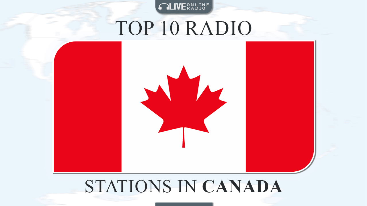 Top 10 Canada radio