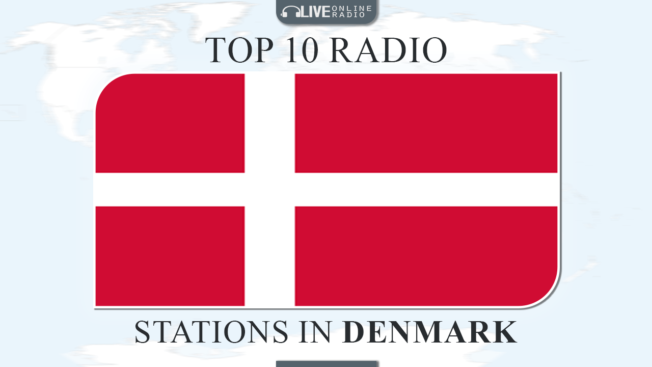 Top 10 Denmark radio