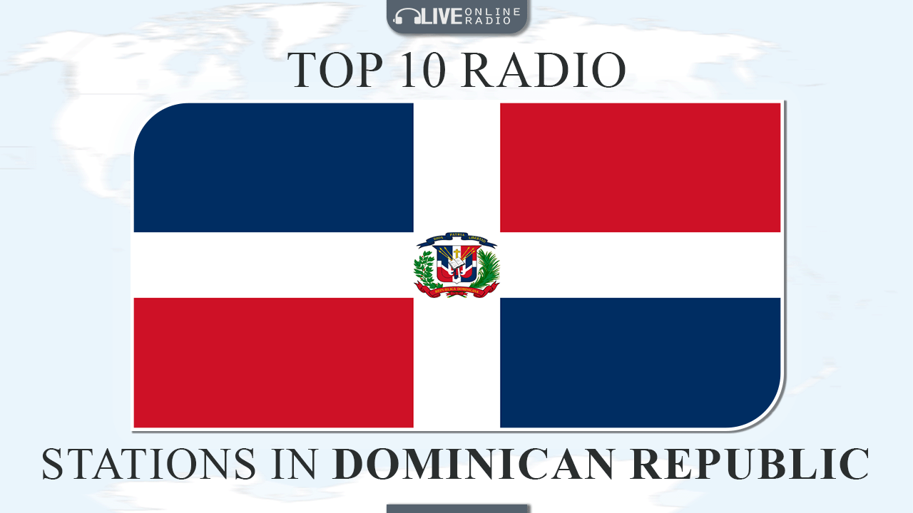 Top 10 Dominican Republic radio