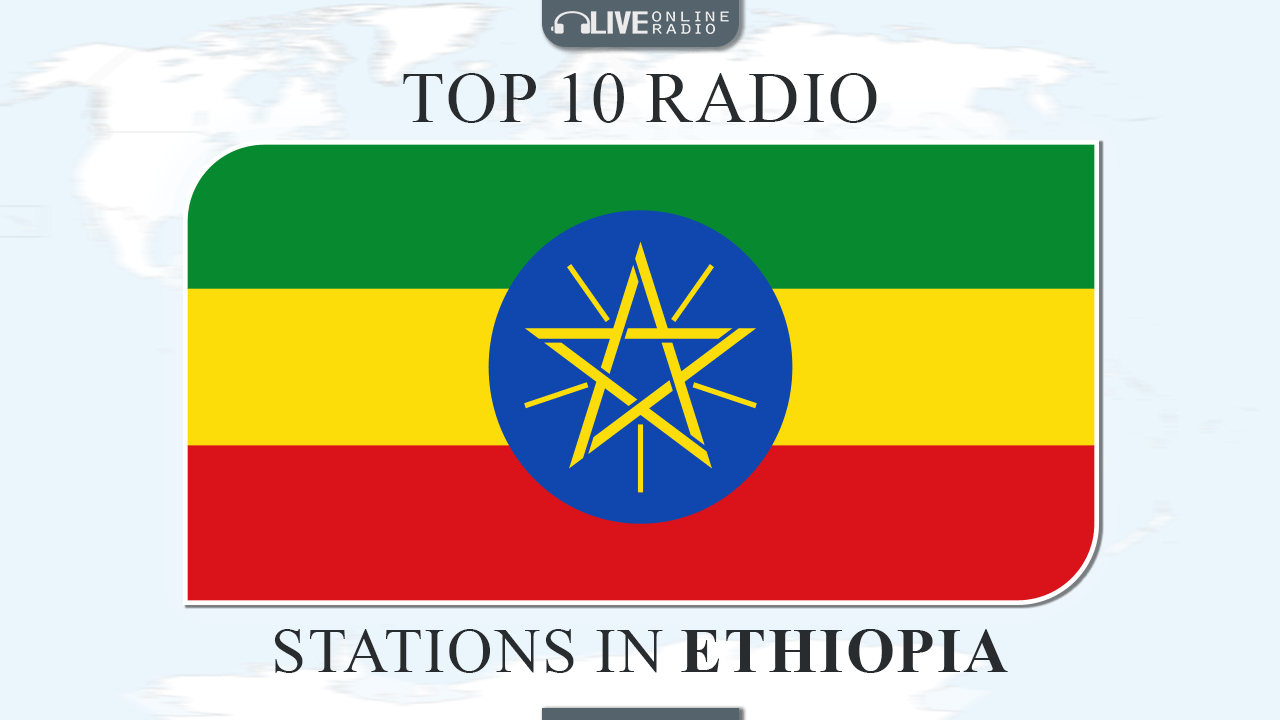 Top 10 Ethiopia radio