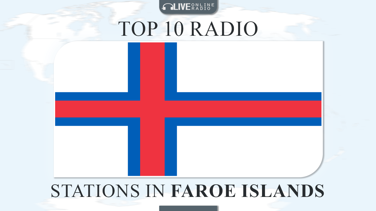 Top 10 Faroe Islands radio