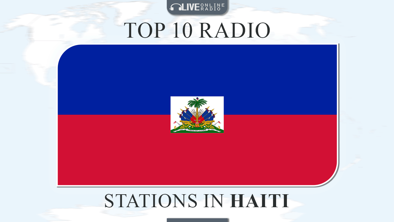Top 10 Haiti radio