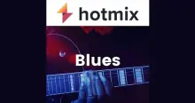 Hotmixradio Blues