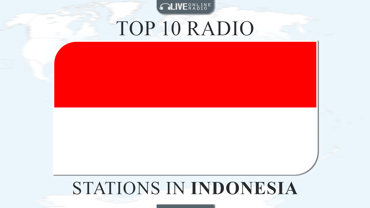 Top 10 Indonesia radio