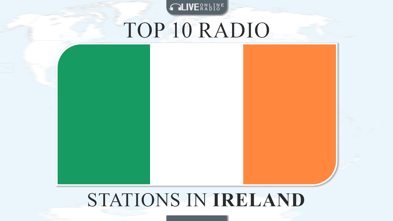 Top 10 Ireland radio